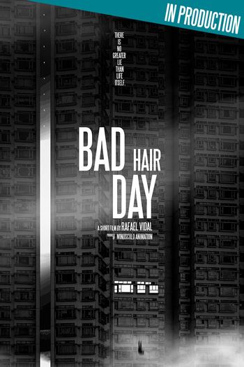 Bad hair day - Short film in production