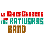 La ChicaCharcos and The Katiuskas Band